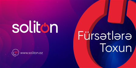 SOLİTON - FÜRSƏTLƏRƏ TOXUN!