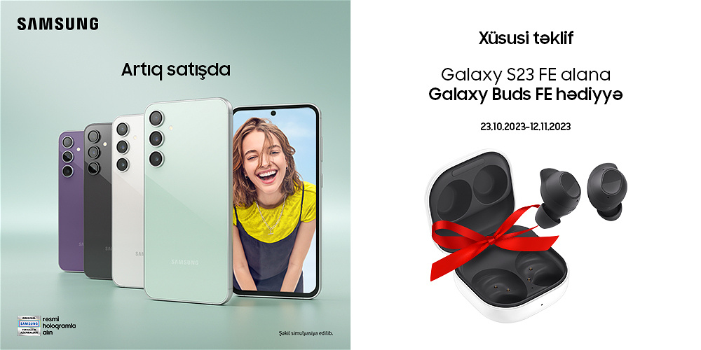GALAXY S23 FE ALANA GALAXY BUDS FE HƏDİYYƏ!