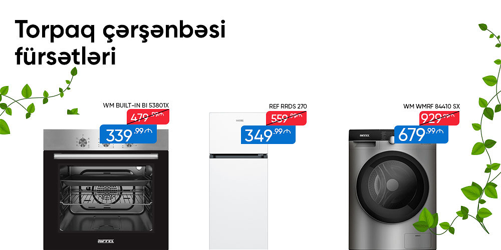 TORPAQ ÇƏRŞƏNBƏSİ FÜRSƏTLƏRİ!