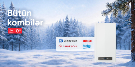 BÜTÜN KOMBİLƏR 24 AYADƏK FAİZSİZ!
