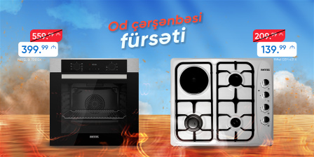 OD ÇƏRŞƏNBƏSİ FÜRSƏTİ!