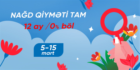 NAĞD QİYMƏTİ 12 AYA 0% BÖL!