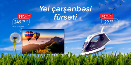 YEL ÇƏRŞƏNBƏSİ FÜRSƏTİ!