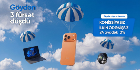 ELEKTRONİKALAR KOMİSSİYASIZ, 24 AYADƏK FAİZSİZ!