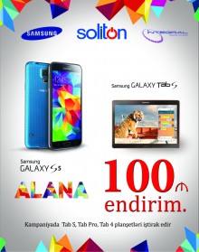 SAMSUNG GALAXY S5 ALANA SAMSUNG PLANŞETLƏR 100 AZN ENDİRİMLƏ!